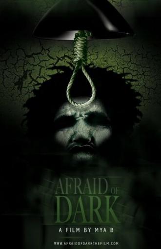 Afraid of Dark (фильм 2014)