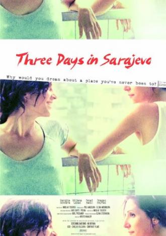 Three Days in Sarajevo (фильм 2014)
