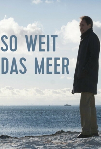 So weit das Meer (фильм 2019)