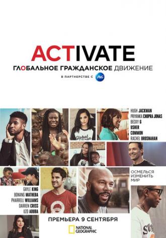 Activate: Глобальное гражданское движение (сериал 2019)