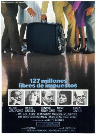 127 millones libres de impuestos (фильм 1981)
