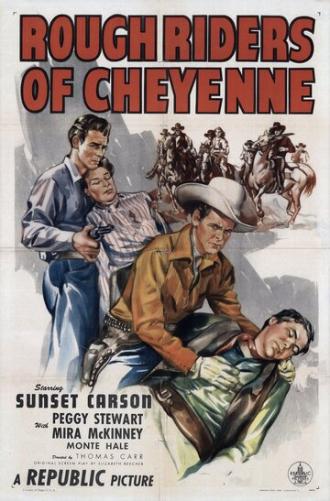 Rough Riders of Cheyenne (фильм 1945)