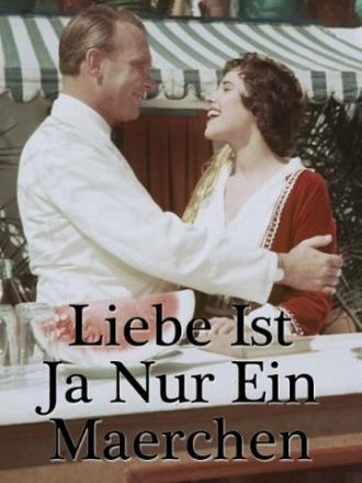 Liebe ist ja nur ein Märchen (фильм 1955)