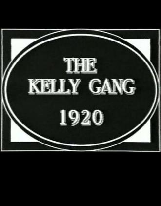 The Kelly Gang (фильм 1920)