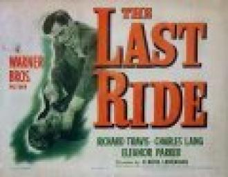 The Last Ride (фильм 1944)