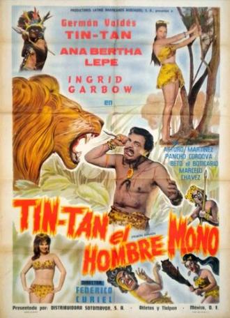 Tin-Tan el hombre mono (фильм 1963)