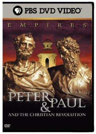 Empires: Peter & Paul and the Christian Revolution (фильм 2003)