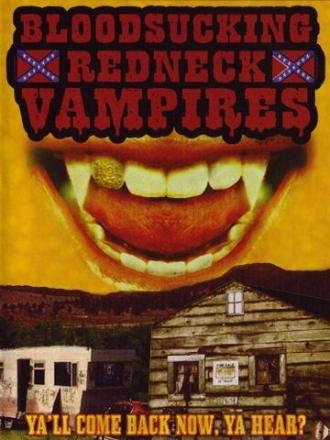 Bloodsucking Redneck Vampires (фильм 2004)