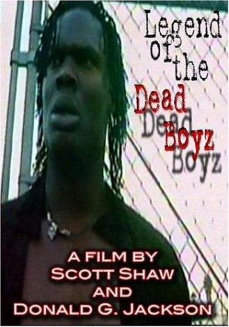 Legend of the Dead Boyz (фильм 2004)