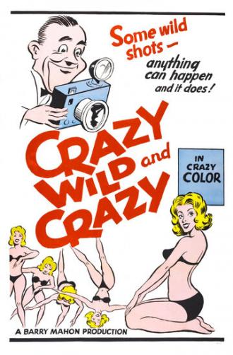 Crazy Wild and Crazy (фильм 1964)