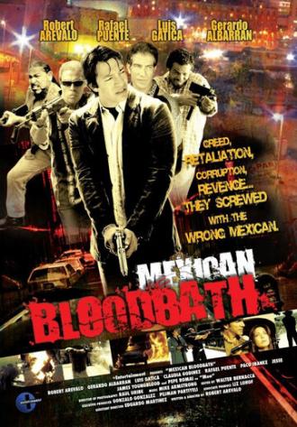 Mexican Bloodbath (фильм 2010)