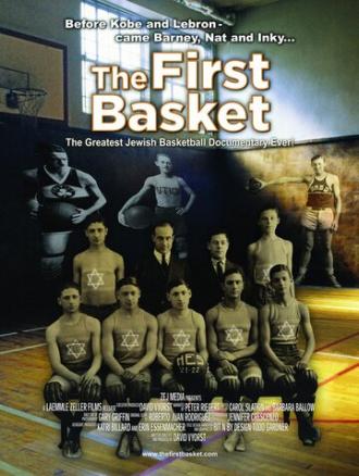 The First Basket (фильм 2008)