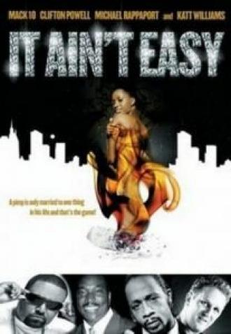 It Ain't Easy (фильм 2006)