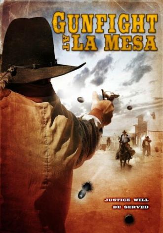 Gunfight at La Mesa (фильм 2010)