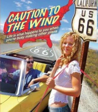 Caution to the Wind (фильм 2010)