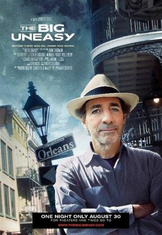 The Big Uneasy (фильм 2010)