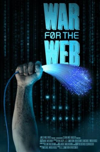 War for the Web (фильм 2015)