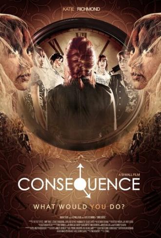Consequence (фильм 2015)