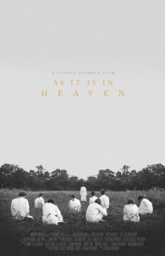 As It Is in Heaven (фильм 2014)