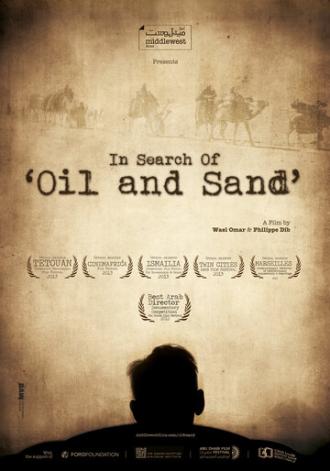 В поисках нефти и песка (фильм 2012)