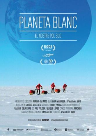 Planeta blanc (фильм 2013)