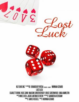 Lost Luck (фильм 2013)