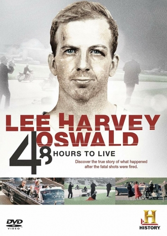 Lee Harvey Oswald: 48 Hours to Live (фильм 2013)