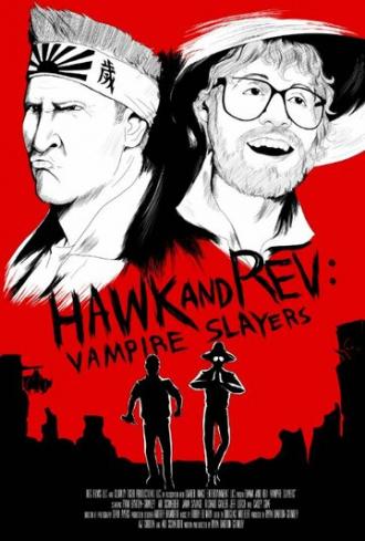 Hawk and Rev: Vampire Slayers (фильм 2020)