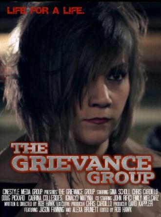 The Grievance Group (фильм 2014)