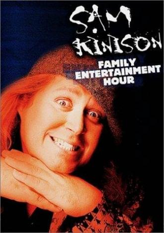 The Sam Kinison Family Entertainment Hour (фильм 1991)