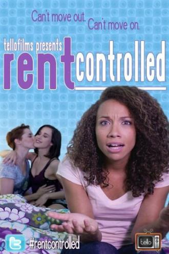 Rent Controlled (фильм 2014)