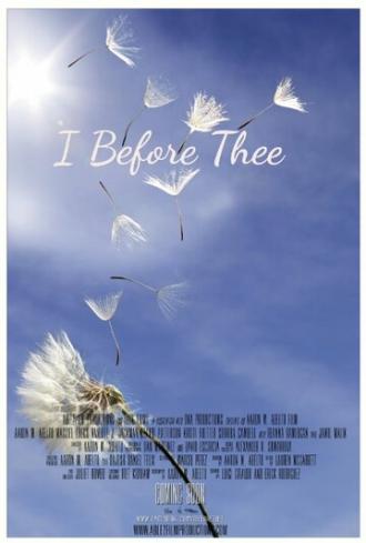 I Before Thee (фильм 2016)