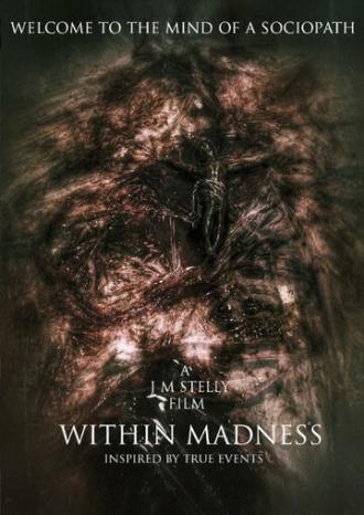 Within Madness (фильм 2015)