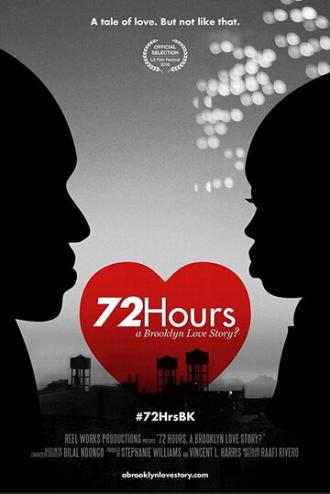 72 Hours: A Brooklyn Love Story? (фильм 2016)