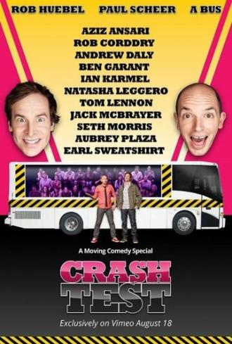 Crash Test: With Rob Huebel and Paul Scheer