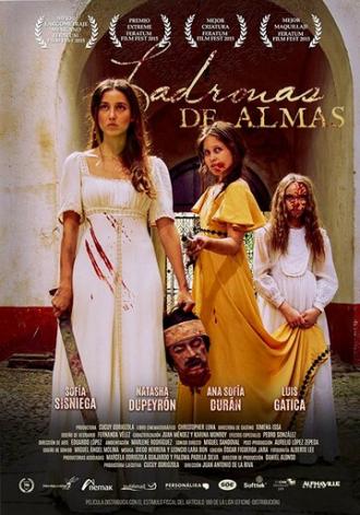 Ladronas de Almas (фильм 2015)