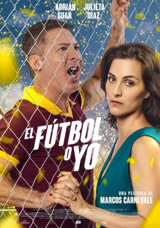 Футбол или я (фильм 2017)