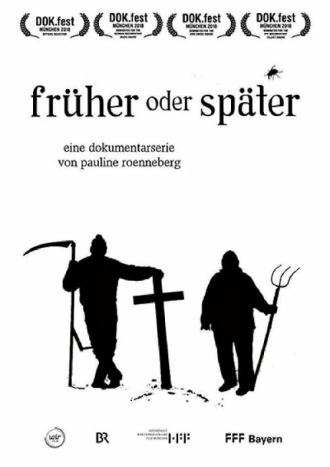 Früher oder später (фильм 2018)