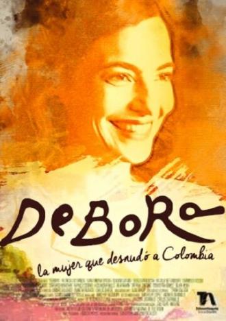 Дебора, женщина, которая раскрыла Колумбию (сериал 2018)