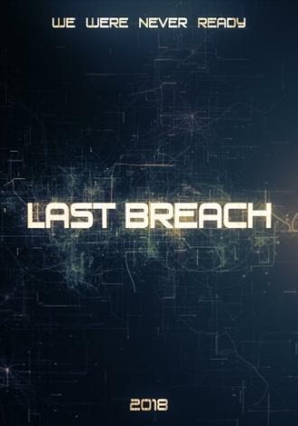 Last Breach (фильм 2018)