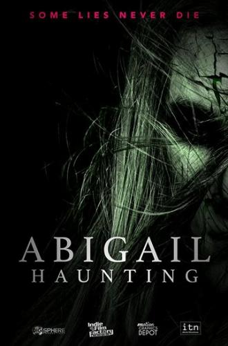 Abigail Haunting (фильм 2020)