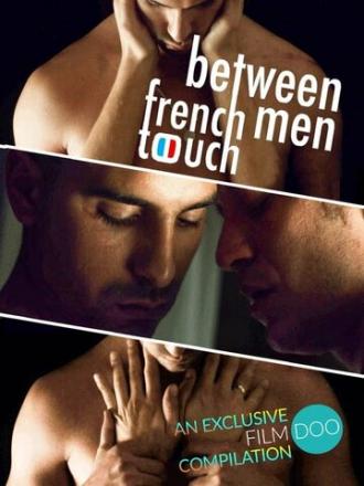 French Touch: Between Men (фильм 2019)