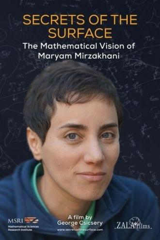 Secrets of the Surface: The Mathematical Vision of Maryam Mirzakhani (фильм 2020)