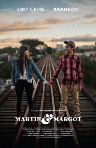 Martin & Margot or There's No One Around You (фильм 2019)