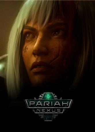 Pariah Nexus (сериал 2023)