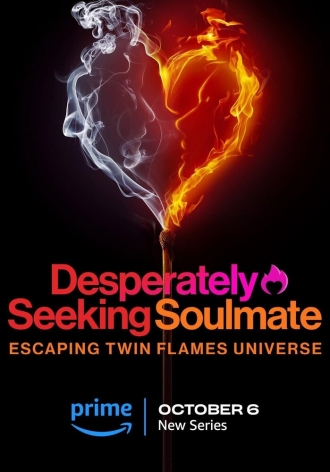 Desperately Seeking Soulmate: Escaping Twin Flames Universe