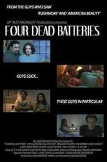 Four Dead Batteries 2004
