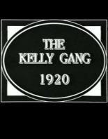 The Kelly Gang 1920