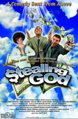Stealing God 2005