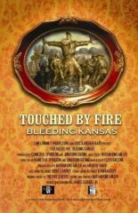 Touched by Fire: Bleeding Kansas 2005